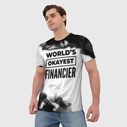 Футболка мужская Worlds okayest financier - white, цвет: 3D-принт — фото 2
