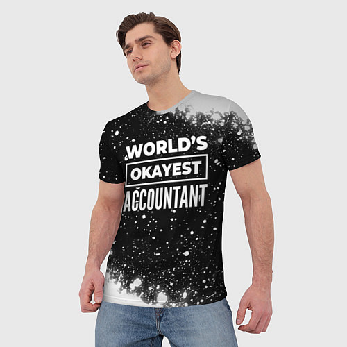 Мужская футболка Worlds okayest accountant - dark / 3D-принт – фото 3