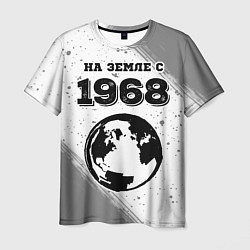 Футболка мужская На Земле с 1968: краска на светлом, цвет: 3D-принт