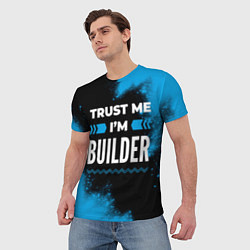 Футболка мужская Trust me Im builder dark, цвет: 3D-принт — фото 2