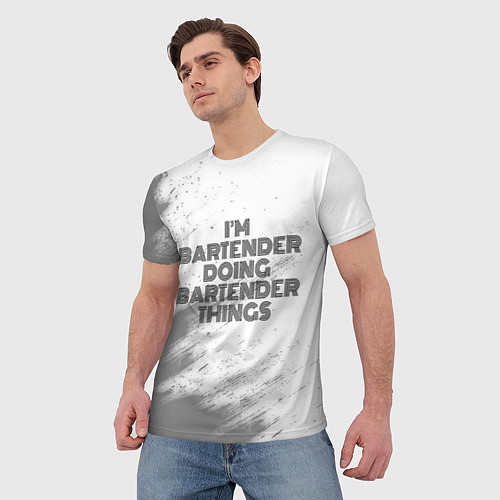 Мужская футболка I am doing bartender things / 3D-принт – фото 3