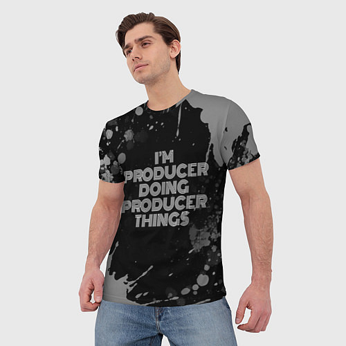 Мужская футболка I am producer doing producer things / 3D-принт – фото 3