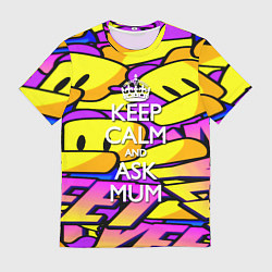 Футболка мужская Сохранять спокойствие, цвет: 3D-принт
