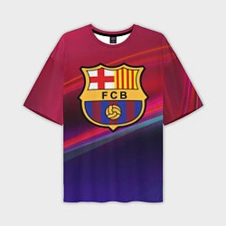 Футболка оверсайз мужская ФК Барселона, цвет: 3D-принт