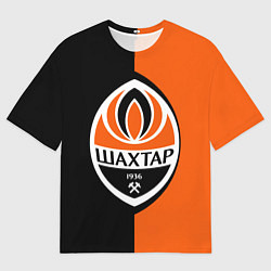 Футболка оверсайз мужская ФК Шахтер Донецк, цвет: 3D-принт