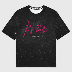 Футболка оверсайз мужская Pink Phloyd: Lonely star, цвет: 3D-принт