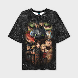 Футболка оверсайз мужская How to Train Your Dragon, цвет: 3D-принт