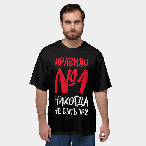Мужская футболка оверсайз Правило номер один - никогда не быть вторым / 3D-принт – фото 3