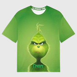 Футболка оверсайз мужская Гринч, цвет: 3D-принт