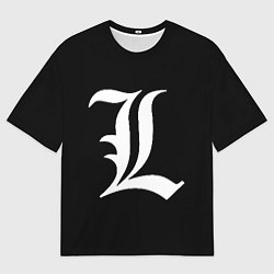 Футболка оверсайз мужская DEATH NOTE ТЕТРАДЬ СМЕРТИ L, цвет: 3D-принт