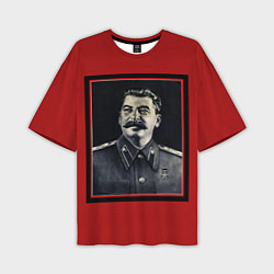 Футболка оверсайз мужская Сталин, цвет: 3D-принт
