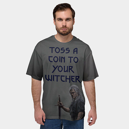 Мужская футболка оверсайз ВЕДЬМАКУ ЗАПЛАТИТЕ МОНЕТОЙ / 3D-принт – фото 3