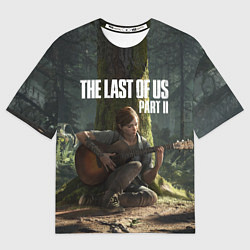 Футболка оверсайз мужская The Last of Us part 2, цвет: 3D-принт