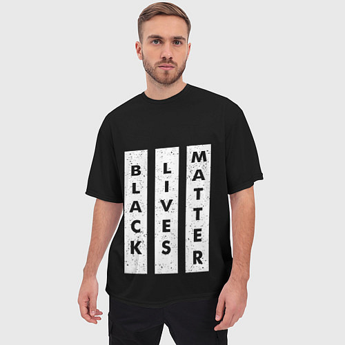 Мужская футболка оверсайз Black lives matter Z / 3D-принт – фото 3