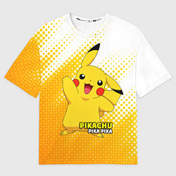 Футболка оверсайз мужская Pikachu Pika Pika, цвет: 3D-принт