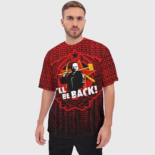 Мужская футболка оверсайз Ленин вернётся / 3D-принт – фото 3