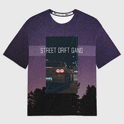 Футболка оверсайз мужская Street Drift Gang Дрифт, цвет: 3D-принт