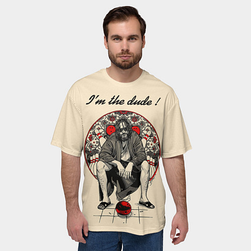 Мужская футболка оверсайз I am the dude! / 3D-принт – фото 3