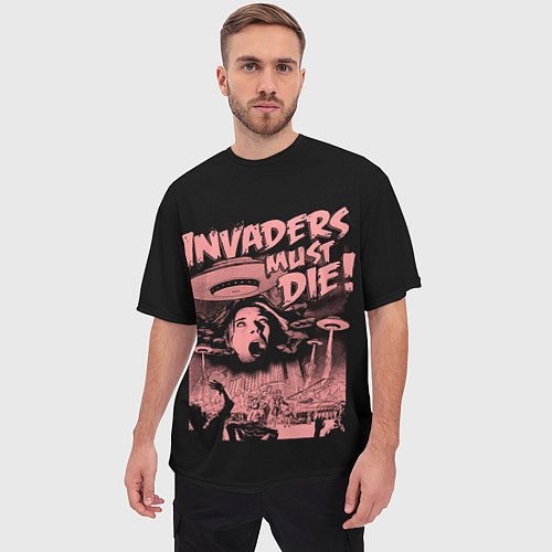 Мужская футболка оверсайз Invaders must die / 3D-принт – фото 3
