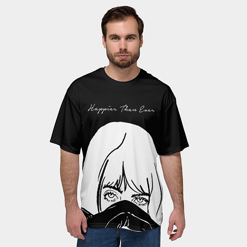 Мужская футболка оверсайз Happier Than Ever, Билли Айлиш / 3D-принт – фото 3
