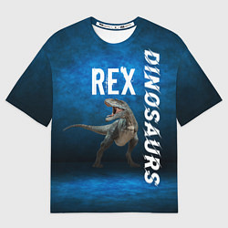 Футболка оверсайз мужская Dinosaurs Rex 3D, цвет: 3D-принт