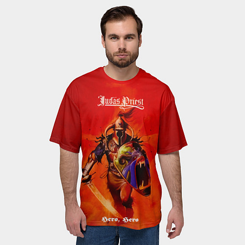 Мужская футболка оверсайз Hero, Hero - Judas Priest / 3D-принт – фото 3