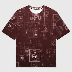 Футболка оверсайз мужская Fe - Таблица Менделеева, цвет: 3D-принт