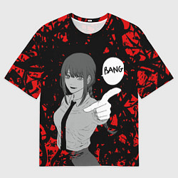 Футболка оверсайз мужская Человек Бензопила Макима Стреляет Bang, цвет: 3D-принт