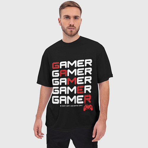 Мужская футболка оверсайз GAMER - GAMER - GAMER / 3D-принт – фото 3