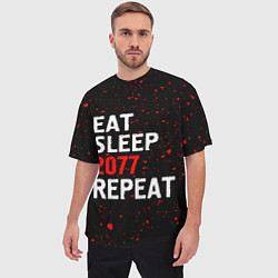 Футболка оверсайз мужская Eat Sleep 2077 Repeat Краска, цвет: 3D-принт — фото 2