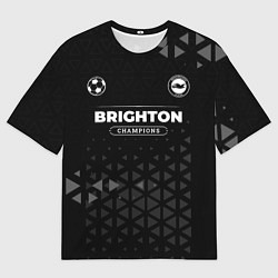 Футболка оверсайз мужская Brighton Форма Champions, цвет: 3D-принт