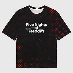 Мужская футболка оверсайз ФНАФ - Гранж