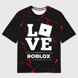 Футболка оверсайз мужская Roblox Love Классика, цвет: 3D-принт