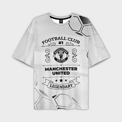 Футболка оверсайз мужская Manchester United Football Club Number 1 Legendary, цвет: 3D-принт