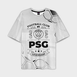 Футболка оверсайз мужская PSG Football Club Number 1 Legendary, цвет: 3D-принт