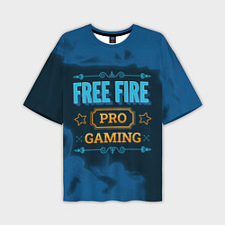 Футболка оверсайз мужская Игра Free Fire: PRO Gaming, цвет: 3D-принт