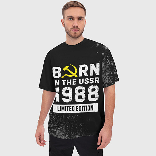 Мужская футболка оверсайз Born In The USSR 1988 year Limited Edition / 3D-принт – фото 3