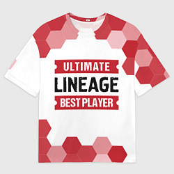 Футболка оверсайз мужская Lineage: красные таблички Best Player и Ultimate, цвет: 3D-принт