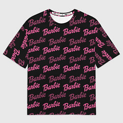 Футболка оверсайз мужская Barbie - Барби, цвет: 3D-принт