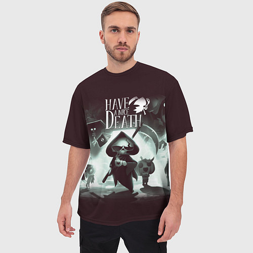 Мужская футболка оверсайз Have a Nice Death / 3D-принт – фото 3