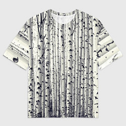 Мужская футболка оверсайз Русские берёзки - роща