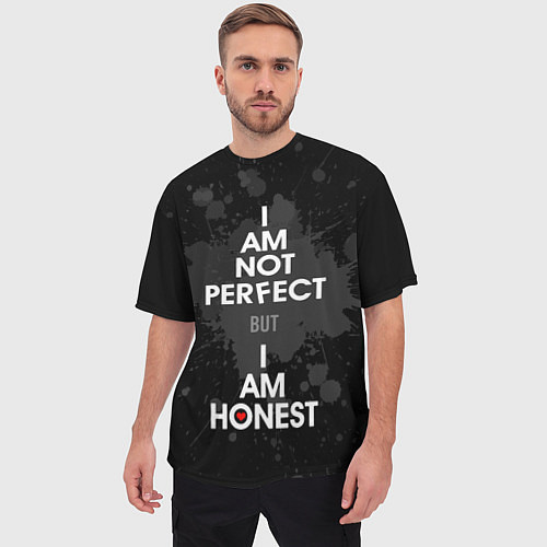 Мужская футболка оверсайз I am not perfect, but I am honest / 3D-принт – фото 3
