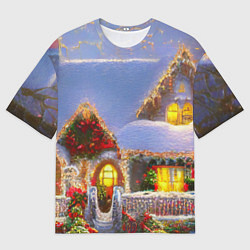 Футболка оверсайз мужская Украшенный новогодний коттедж и снежные сугробы, цвет: 3D-принт
