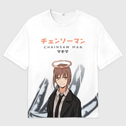 Футболка оверсайз мужская Человек-бензопила Макима, цвет: 3D-принт