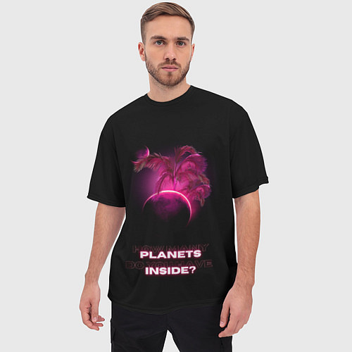 Мужская футболка оверсайз Как много планет внутри тебя / 3D-принт – фото 3