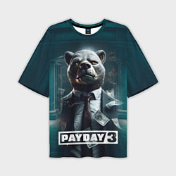 Футболка оверсайз мужская Payday 3 bear, цвет: 3D-принт