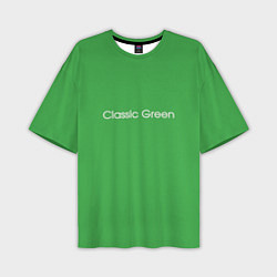 Футболка оверсайз мужская Classic Green, цвет: 3D-принт