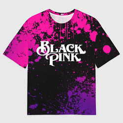 Футболка оверсайз мужская Blackpink - neon, цвет: 3D-принт