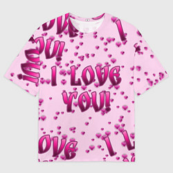 Футболка оверсайз мужская Я люблю тебя паттерн, цвет: 3D-принт