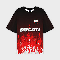 Футболка оверсайз мужская Ducati- красное пламя, цвет: 3D-принт